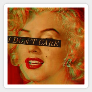 I DON'T CARE Sticker